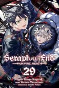 Kniha: Seraph Of The End Vol 29 (Daisuke Furuya, Takaya Kagami a Yamato Yamamoto). Viz Media, 2024 Kniha: Seraph Of The End Vol 29 (Daisuke Furuya, Takaya Kagami a Yamato Yamamoto). Viz Media, 2024