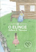 Kniha: O Elince (Helena B. Němcová). Pointa, 2024 Kniha: O Elince (Helena B. Němcová). Pointa, 2024