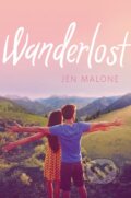 Kniha: Wanderlost (Jen Malone). HarperCollins, 2016 Kniha: Wanderlost (Jen Malone). HarperCollins, 2016