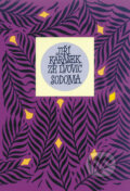 Kniha: Sodoma (Jiří Karásek ze Lvovic). Mladá fronta, 2002 Kniha: Sodoma (Jiří Karásek ze Lvovic). Mladá fronta, 2002