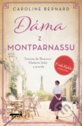 Kniha: Dáma z Montparnassu (Caroline Bernard), 2025 Kniha: Dáma z Montparnassu (Caroline Bernard), 2025