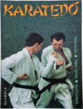 Kniha: Karatedó (Ivan Fojtík, Pavel Král a Petr Král). , 1993 Kniha: Karatedó (Ivan Fojtík, Pavel Král a Petr Král). , 1993