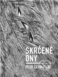 Kniha: Skrčené dny (Petr Čermáček). Dobrý důvod, 2024 Kniha: Skrčené dny (Petr Čermáček). Dobrý důvod, 2024