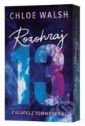 Kniha: Rozohraj 13 (Chloe Walsh). YOLi, 2024 Kniha: Rozohraj 13 (Chloe Walsh). YOLi, 2024