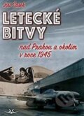 Kniha: Letecké bitvy (Jiří Šašek). Svět křídel, 2024 Kniha: Letecké bitvy (Jiří Šašek). Svět křídel, 2024