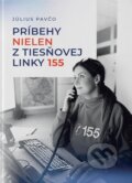 Kniha: Príbehy nielen z tiesňovej linky 155 (Július Pavčo), 2024 Kniha: Príbehy nielen z tiesňovej linky 155 (Július Pavčo), 2024