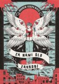 Kniha: Za námi šlo Záhrobí (Andrew Joseph White). conQueer, 2024 Kniha: Za námi šlo Záhrobí (Andrew Joseph White). conQueer, 2024