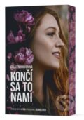 Kniha: Končí sa to nami (Colleen Hoover). Ikar, 2024 Kniha: Končí sa to nami (Colleen Hoover). Ikar, 2024