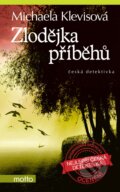 Kniha: Zlodějka příběhů (Michaela Klevisová). Motto, 2016 Kniha: Zlodějka příběhů (Michaela Klevisová). Motto, 2016