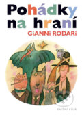 Kniha: Pohádky na hraní (Gianni Rodari), 2016 Kniha: Pohádky na hraní (Gianni Rodari), 2016