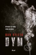 Kniha: Dym (Dan Vyleta), 2017 Kniha: Dym (Dan Vyleta), 2017