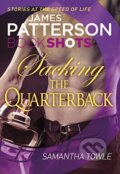 Kniha: Sacking the Quarterback (James Patterson a Samantha Towle). Random House, 2016 Kniha: Sacking the Quarterback (James Patterson a Samantha Towle). Random House, 2016