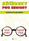 Kniha: Křížovky pro seniory (Egmont ČR). Egmont ČR, 2013 Kniha: Křížovky pro seniory (Egmont ČR). Egmont ČR, 2013