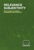 Kniha: Relevance subjektivity (Karel Novotný). Pavel Mervart, 2016 Kniha: Relevance subjektivity (Karel Novotný). Pavel Mervart, 2016