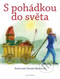 Kniha: S pohádkou do světa (Albatros CZ). Albatros CZ, 2016 Kniha: S pohádkou do světa (Albatros CZ). Albatros CZ, 2016