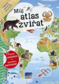 Kniha: Můj atlas zvířat (INFOA). INFOA, 2017 Kniha: Můj atlas zvířat (INFOA). INFOA, 2017
