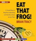 Audiokniha: Eat That Frog! (Brian Tracy). Audio Partners, 2007 Audiokniha: Eat That Frog! (Brian Tracy). Audio Partners, 2007