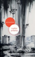 Kniha: Cudzie príbehy (Jana Juráňová). Aspekt, 2016 Kniha: Cudzie príbehy (Jana Juráňová). Aspekt, 2016