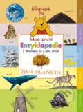 Kniha: Medvídek Pú: Moje první Encyklopedie s Medvídkem Pú a jeho přáteli - Živá plane (Egmont ČR). Egmont ČR, 2012 Kniha: Medvídek Pú: Moje první Encyklopedie s Medvídkem Pú a jeho přáteli - Živá plane (Egmont ČR). Egmont ČR, 2012