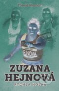 Kniha: Zuzana Hejnová (Tomáš Klement). XYZ, 2016 Kniha: Zuzana Hejnová (Tomáš Klement). XYZ, 2016
