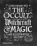 Kniha: The Occult, Witchcraft and Magic (Christopher Dell). Thames & Hudson, 2016 Kniha: The Occult, Witchcraft and Magic (Christopher Dell). Thames & Hudson, 2016