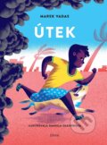 Kniha: Útek (Marek Vadas). BRAK, 2016 Kniha: Útek (Marek Vadas). BRAK, 2016