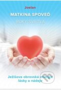 Kniha: Matkina spoveď (Joelan). ERB studio, 2015 Kniha: Matkina spoveď (Joelan). ERB studio, 2015