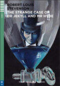Kniha: The Strange Case of Dr Jekyll and Mr Hyde (J. Borsbey, R. Swan a Robert Louis Stevenson). Eli, 2014 Kniha: The Strange Case of Dr Jekyll and Mr Hyde (J. Borsbey, R. Swan a Robert Louis Stevenson). Eli, 2014