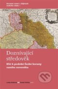 Kniha: Doznívající středověk (Lenka Bobková). Casablanca, 2024 Kniha: Doznívající středověk (Lenka Bobková). Casablanca, 2024