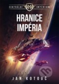 Kniha: Hranice impéria (Jan Kotouč). Brokilon, 2024 Kniha: Hranice impéria (Jan Kotouč). Brokilon, 2024