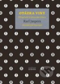 Kniha: Otázka viny (Karl Jaspers). Academia, 2024 Kniha: Otázka viny (Karl Jaspers). Academia, 2024