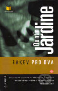 Kniha: Rakev pro dva (Quintin Jardine). Olympia, 2005 Kniha: Rakev pro dva (Quintin Jardine). Olympia, 2005