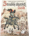 Kniha: Zrcadlo starých časů : pověsti a zkazky z českých měst (Helena Lisická). , 1992 Kniha: Zrcadlo starých časů : pověsti a zkazky z českých měst (Helena Lisická). , 1992