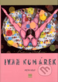 Kniha: Ivan Komárek (Petr Volf). BB/art, 2004 Kniha: Ivan Komárek (Petr Volf). BB/art, 2004
