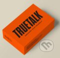 Společenská hra: TrueTalk (Alan Murín). Merch s.r.o., 2024 Společenská hra: TrueTalk (Alan Murín). Merch s.r.o., 2024