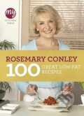 Kniha: My Kitchen Table: 100 Great Low-Fat Recipes (Rosemary Conley). Ebury Publishing, 2011 Kniha: My Kitchen Table: 100 Great Low-Fat Recipes (Rosemary Conley). Ebury Publishing, 2011