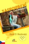 Kniha: Zasnoubení (Karel D. Skočovský). Paulínky, 2011 Kniha: Zasnoubení (Karel D. Skočovský). Paulínky, 2011