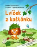 Kniha: Lvíček z kaštánku (Dagmar Chládková a Lenka Rožnovská). Bambook, 2024 Kniha: Lvíček z kaštánku (Dagmar Chládková a Lenka Rožnovská). Bambook, 2024