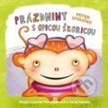 Audiokniha: Prázdniny s opicou Škoricou (Peter Stoličný). Wisteria Books, 2024 Audiokniha: Prázdniny s opicou Škoricou (Peter Stoličný). Wisteria Books, 2024