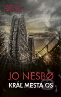 Kniha: Kráľ mesta Os (Jo Nesbo), 2024 Kniha: Kráľ mesta Os (Jo Nesbo), 2024