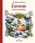 Kniha: Čarovné vianočné príbehy (Bernadetta Borodziuk a Marcin Minor). Stonožka, 2024 Kniha: Čarovné vianočné príbehy (Bernadetta Borodziuk a Marcin Minor). Stonožka, 2024