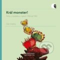 Kniha: Král monster! (Dan Krátký). Muni Press, 2024 Kniha: Král monster! (Dan Krátký). Muni Press, 2024