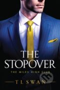 Kniha: The Stopover (T.L. Swan). Montlake Romance, 2019 Kniha: The Stopover (T.L. Swan). Montlake Romance, 2019
