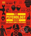Kniha: The Psychology Book (Dorling Kindersley). Dorling Kindersley, 2024 Kniha: The Psychology Book (Dorling Kindersley). Dorling Kindersley, 2024