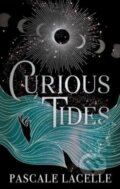 Kniha: Curious Tides (Pascale Lacelle). Simon & Schuster, 2023 Kniha: Curious Tides (Pascale Lacelle). Simon & Schuster, 2023