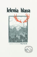 Kniha: Jelenia hlava (Filip Horník), 2024 Kniha: Jelenia hlava (Filip Horník), 2024