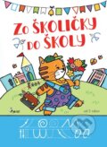 Kniha: Zo školičky do školy (Elina Marianchik). Pierot, 2024 Kniha: Zo školičky do školy (Elina Marianchik). Pierot, 2024