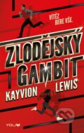 Kniha: Zlodějský gambit (Kayvion Lewis). YOLi CZ, 2024 Kniha: Zlodějský gambit (Kayvion Lewis). YOLi CZ, 2024