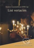 Kniha: List veriacim (Raniero Cantalamessa). Vydavateľstvo Petra, 2023 Kniha: List veriacim (Raniero Cantalamessa). Vydavateľstvo Petra, 2023