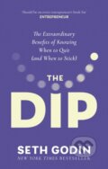 Kniha: The Dip (Seth Godin). Piatkus, 2024 Kniha: The Dip (Seth Godin). Piatkus, 2024